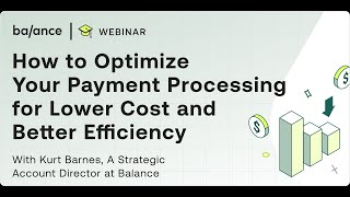 Webinar How to Optimize Payment Processing [upl. by Shih858]