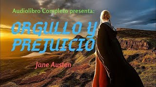 Audiolibro Completo quotOrgullo Y Prejuicioquot Jane Austen  Voz Humana  Primera Parte Completa 12 [upl. by Medlin]