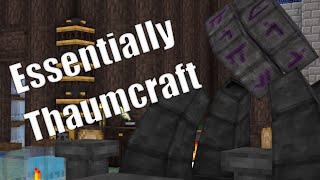 Essentially Thaumcraft 6  Infusion  Ep4 [upl. by Garrot]