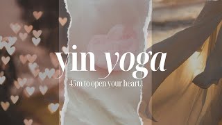 anahata yin yoga practice open your heart chakra [upl. by Ehman]