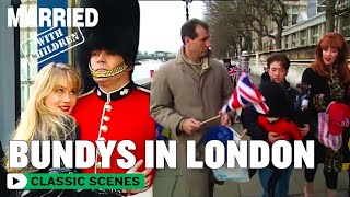 The Bundys In London  Married With Children [upl. by Karon]