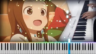 Karakai Jouzu no Takagisan Season 3 ED4  Gakuen Tengoku 学園天国 Piano cover [upl. by Sualokin]