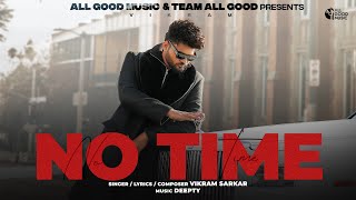 No Time Official Video Vikram Sarkar  New Haryanvi Songs Haryanavi 2024  Latest Haryanvi Songs [upl. by Willis363]