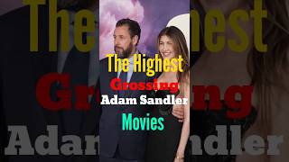 The Highest Grossing Adam Sandler Movies shortsfeed shorts movie highest adamsandler adam fyp [upl. by Ella762]