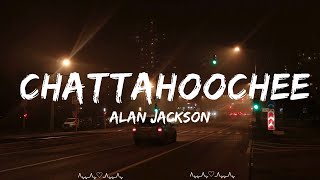 Alan Jackson  Chattahoochee  Rogelio Music [upl. by Raney]