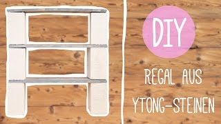 DIY mit Nina Cooles Regal aus YtongSteinen oder Backsteinen [upl. by Klimesh]