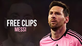 Lionel Messi  4K Clips for Edits • Free Clips 2024  Skills amp Goals  Inter Miami  No Watermark [upl. by Baptist]