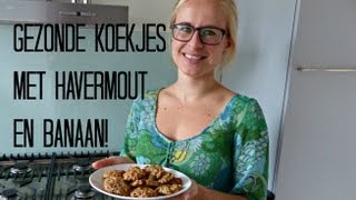 Recept Gezonde Koekjes met Havermout en Banaan [upl. by Nired]