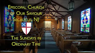 23rd Sunday after Pentecost  102724  Episcopal Church of Our Saviour Secaucus NJ Anglican [upl. by Knick]