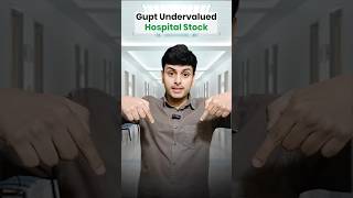 Gupt Undervalued Hospital Stock stockmarkethindi undervaluedstocksindia finshorts smallcapstocks [upl. by Tani]