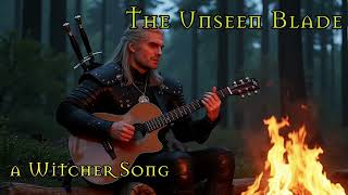 The Unseen Blade  Folk Rock A Witcher Song witcher [upl. by Truman655]