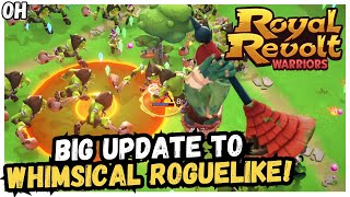 Good Update For WHIMSICAL Roguelike Royal Revolt Warriors [upl. by Htes419]