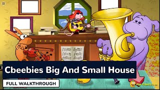 Cbeebies Big And Small House  Full Game Walkthrough [upl. by Meir]