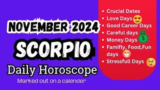 Scorpio November 2024 Monthly Horoscope [upl. by Nwahsaj]