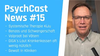 PC News 15 Neuigkeiten aus der Psychiatrie und Psychotherapie [upl. by Atiuqam]