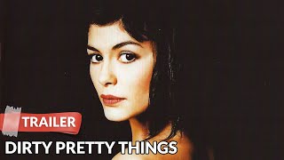 Dirty Pretty Things 2002 Trailer HD  Chiwetel Ejiofor  Audrey Tautou [upl. by Mellie624]