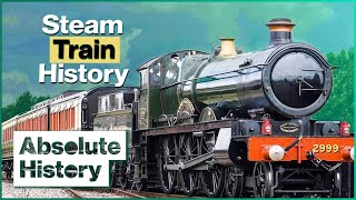 How The Steam Train Changed The World  Full Steam Ahead  Absolute History [upl. by Lubba]