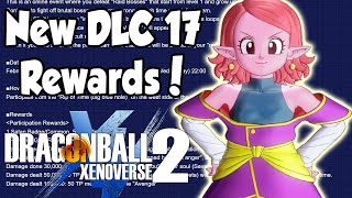 Xenoverse 2 New DLC 17 Raid Rewards amp Details [upl. by Tine]