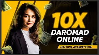 10x Daromad Online  Maftuna Arabbaevna [upl. by Kcirrad913]