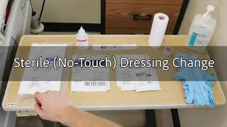 Sterile Dressing Change No Touch technique [upl. by Truk]