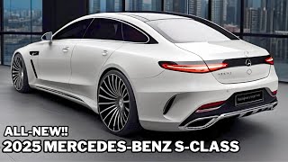 THE BEST 2025 Mercedes Benz SClass Official Unveiled The Most Popular Luxury Sedan [upl. by Nylessej267]