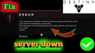 fix destiny 2 Your connection to Destiny 2 character servers has been lost destiny 2 server down [upl. by Aivul]