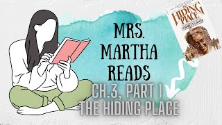 The Hiding Place • Chapter 3 Part 1 by Corrie Ten Boom • Read by Mrs Martha [upl. by Lishe]