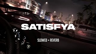 Imran Khan  Satisfya Super slowed  Reverb  Iam a Rider  Dope Sounds [upl. by Esemaj270]