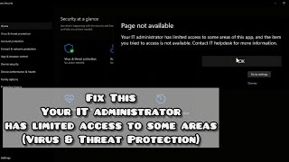 Fix Your IT Administrator Has Limited Access to Some Areas  Virus amp Threat Protection Page Missing [upl. by Gorlicki]