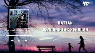 Hattan  Rendang Tak Berbuah Lirik Video [upl. by Naesyar]