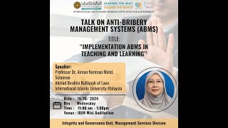 Talk on AntiBribery Management System Implementation ABMS in Teaching and Learning [upl. by Adihahs]