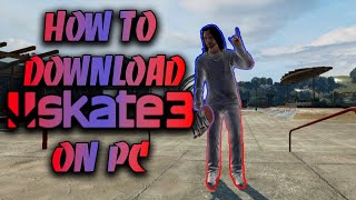 How To Download Skate 3 On PC in 2024 My RPCS3 Settings [upl. by Harima]