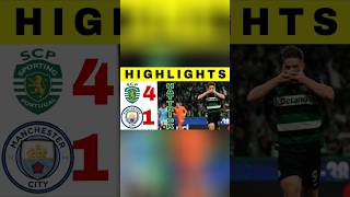 Sporting CP vs Manchester City All Goals and Highlights Champions League 2024 short [upl. by Fairley]