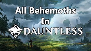 Dauntless All Behemoths  RBS [upl. by Audette]