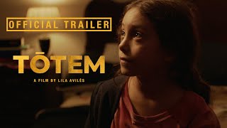 TÓTEM  Official US Trailer [upl. by Clevie]