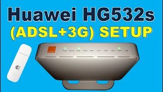 Huawei HG532s Original Firmware amp ADSL3G Setup  وطريقة إعداده HG532s تحديث أصلي للراوتر هواوي [upl. by Fabrin207]