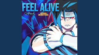 Feel Alive [upl. by Gearard]