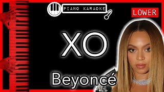 XO LOWER 3  Beyoncé  Piano Karaoke Instrumental [upl. by Fiester]