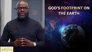 Gods Footprint On The Earth  Pastor Ebenezer Dei  071924 [upl. by Oralie962]