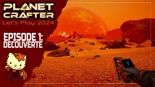 Planet Crafter Lets Play 2024 FR EPISODE 1 [upl. by Palma]