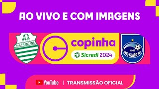 JOGO COMPLETO FRANCANA X RIO CLARO  PRIMEIRA FASE  COPINHA 2024 [upl. by Pool]