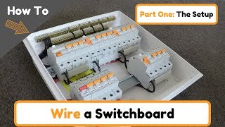 How To Wire a Switchboard Part 1 [upl. by Esten]