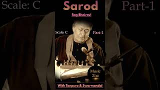 Sarod Rag Bhairavi Part1 Dhun indianclassicalmusic fluteSarod tabla musiclearningragtaal [upl. by Tereb]