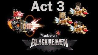 Maplestory  Black Heaven Act 3 Clash of the Heavens [upl. by Waneta873]