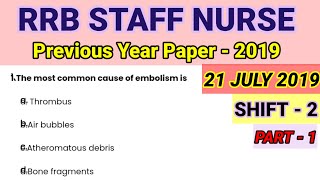 RRB Staff Nurse Previous Year Paper with Solution  Part  1  21 JULY 2019  Shift  2 [upl. by Urbain71]