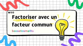 Factorisation avec facteur commun  Partie 1 [upl. by Eicam947]