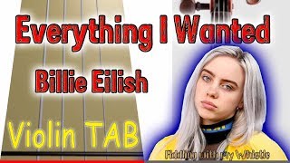 Everything I Wanted  Billie Eilish  Violin  Play Along Tab Tutorial [upl. by Susette973]