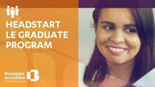 Headstart le graduate program  Bouygues Immobilier  la vie de lentreprise [upl. by Ertemed711]