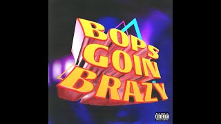 Tyga  Bops Goin Brazy Official Audio [upl. by Merdith813]