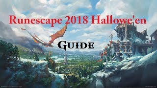 RS3 2018  Halloween Event Guide [upl. by Deerc]